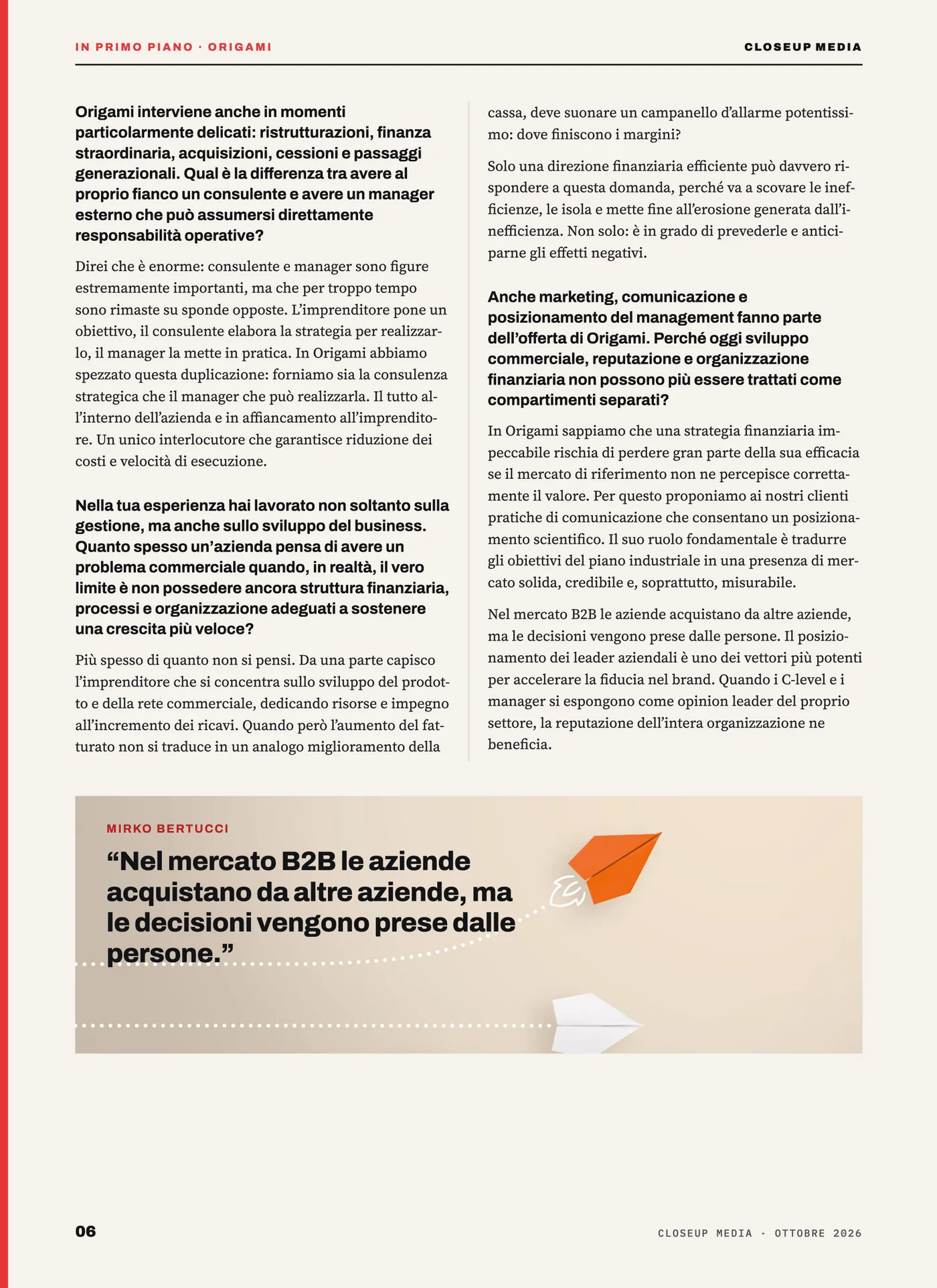 ORIGAMI In Primo Piano Intervista a Mirko Bertucci, pagina 6